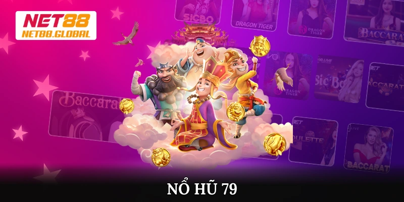 Nổ hũ 79